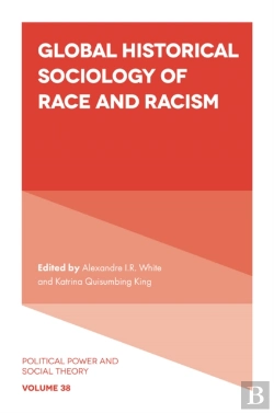 Bertrand.pt - Global Historical Sociology Of Race And Racism