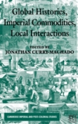 Bertrand.pt - Global Histories, Imperial Commodities, Local Interactions