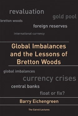 Bertrand.pt - Global Imbalances And The Lessons Of Bretton Woods