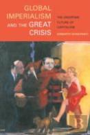 Global Imperialism And The Great Crisis