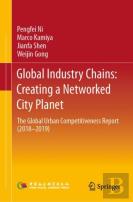 Global Industry Chains: Creating A Networked City Planet