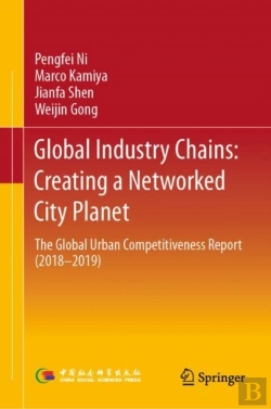 Bertrand.pt - Global Industry Chains: Creating A Networked City Planet