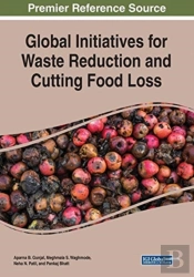 Global Initiatives For Waste Reduction And Cutting Food Loss