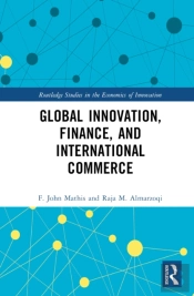 Global Innovation, Finance, And International Commerce