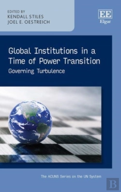 Bertrand.pt - Global Institutions In A Time Of Power Transition