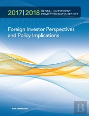 Global Investment Competitiveness Report 2017/2018