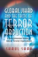 Global Jihad & The Tactic Of Terror Abduction