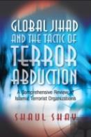 Global Jihad & The Tactic Of Terror Abduction
