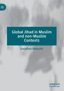 Global Jihad In Muslim And Non-Muslim Contexts