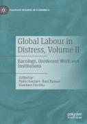Global Labour In Distress, Volume Ii