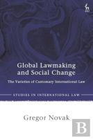 Global Lawmaking And Social Change