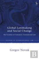 Global Lawmaking And Social Change
