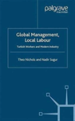 Global Management, Local Labour