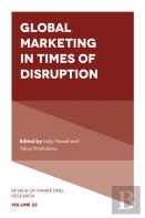 Global Marketing In Times Of Disruption