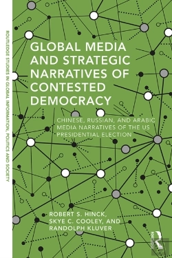 Bertrand.pt - Global Media And Strategic Narratives Of Contested Democracy