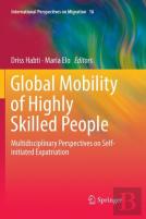 Global Mobility Of Highly Skilled People