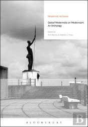Global Modernists On Modernism