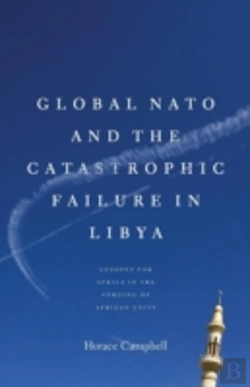 Bertrand.pt - Global Nato And The Catastrophic Failure In Libya