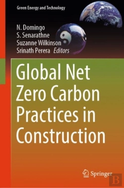 Bertrand.pt - Global Net Zero Carbon Practices In Construction