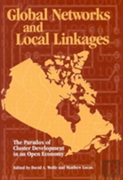 Global Networks And Local Linkages