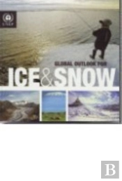 Global Outlook For Ice And Snow