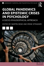 Global Pandemics And Epistemic Crises In Psychology