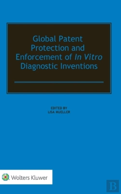 Bertrand.pt - Global Patent Protection And Enforcement Of In Vitro Diagnostic Inventions