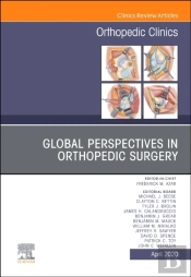 Global Perspectives, An Issue Of Orthopedic Clinics