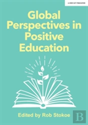 Global Perspectives In Positive Education