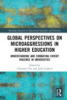 Global Perspectives On Microaggressions In Higher Education
