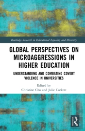 Global Perspectives On Microaggressions In Higher Education