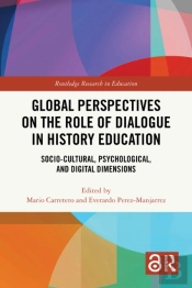 Global Perspectives On The Role Of Dialogue In History Education