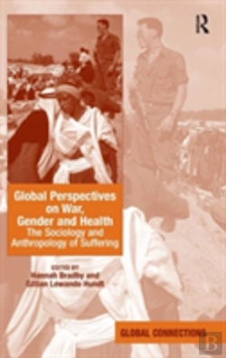Bertrand.pt - Global Perspectives On War, Gender And Health