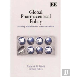 Bertrand.pt - Global Pharmaceutical Policy - Ensuring Medicines For Tomorrow'S World