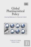 Global Pharmaceutical Policy
