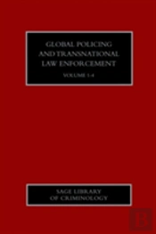 Global Policing And Transnational Law Enforcement