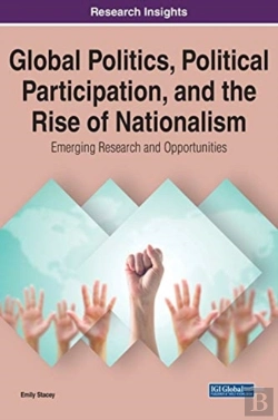 Bertrand.pt - Global Politics, Political Participation, And The Rise Of Nationalism