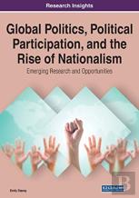 Global Politics, Political Participation, And The Rise Of Nationalism