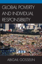 Global Poverty And Individual Responsibility