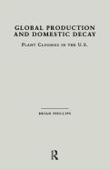 Global Production And Domestic Decay