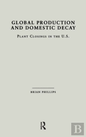 Global Production And Domestic Decay