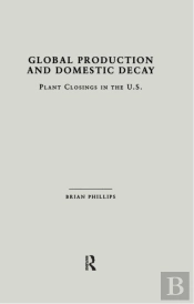Global Production And Domestic Decay