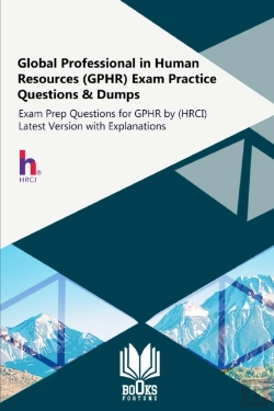 Bertrand.pt - Global Professional In Human Resources (Gphr) Exam Practice Questions & Dumps