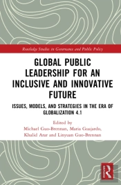 Global Public Leadership For An Inclusive And Innovative Future