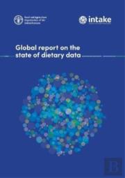 Global Report On The State Of Dietary Data
