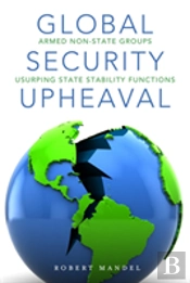 Global Security Upheaval