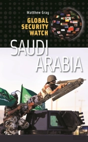 Global Security Watch-Saudi Arabia
