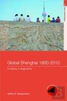 Global Shanghai, 1850-2010