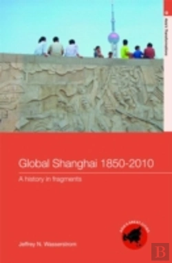 Bertrand.pt - Global Shanghai, 1850-2010