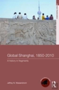 Bertrand.pt - Global Shanghai, 1850-2010